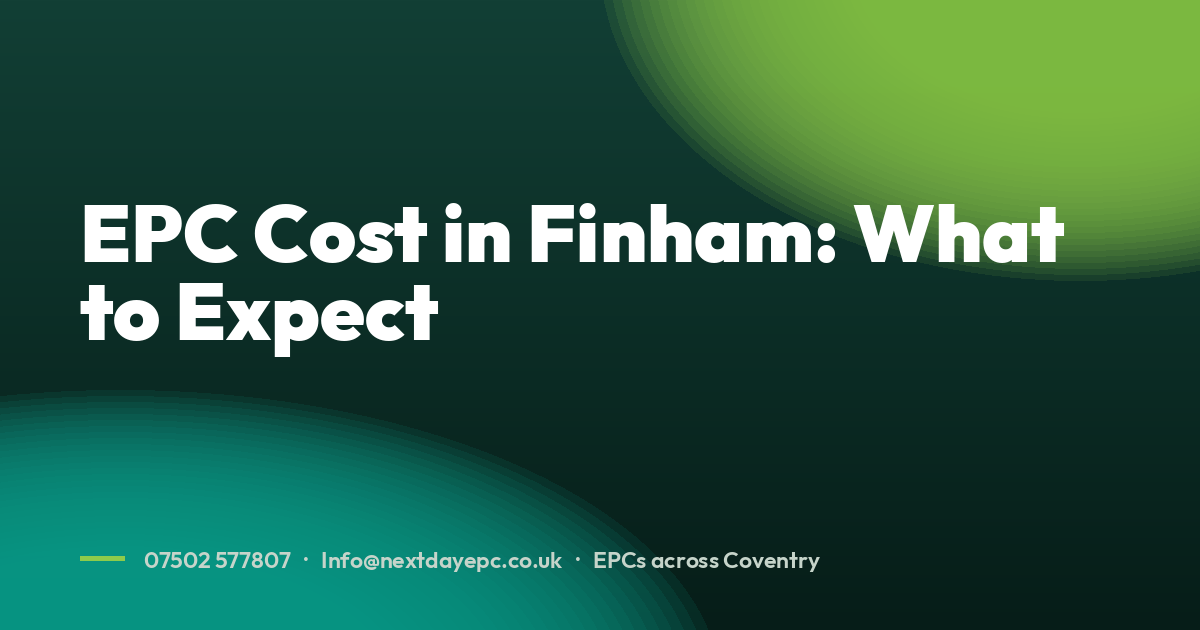 EPC Cost in Finham: What to Expect